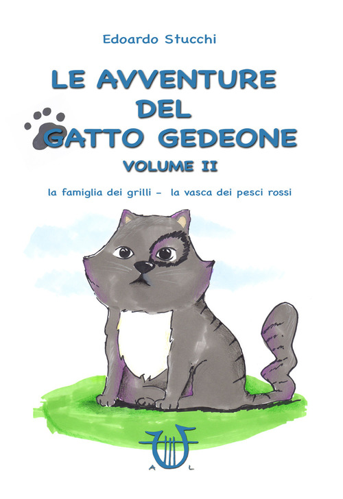 Le avventure del gatto Gedeone. Volume 2