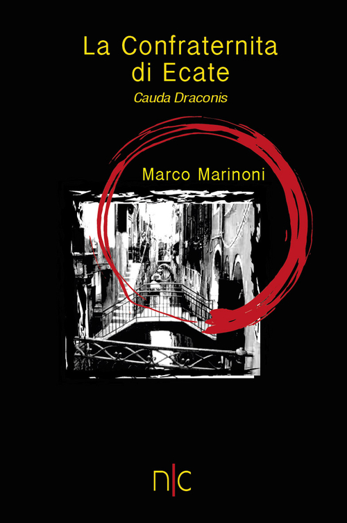 Cauda Draconis. La confraternita di Ecate