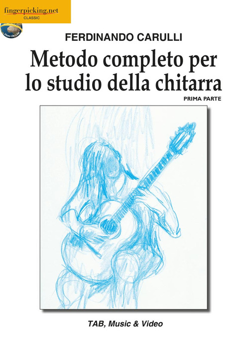 Metodo completo per lo studio della chitarra. Volume 1