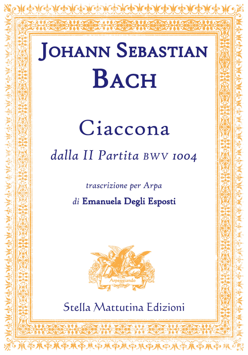 CIACCONA, DALLA II PARTITA BWV 1004