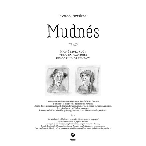 Mudnés. Mat, Strulgador, teste fantastiche