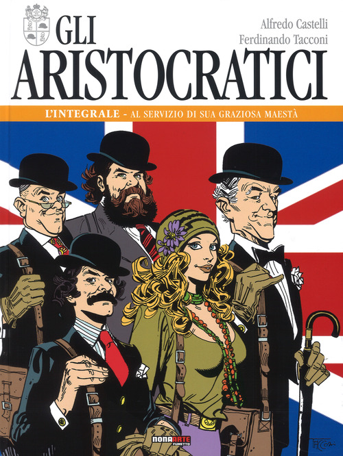 Gli aristocratici. L'integrale. Volume Vol. 1