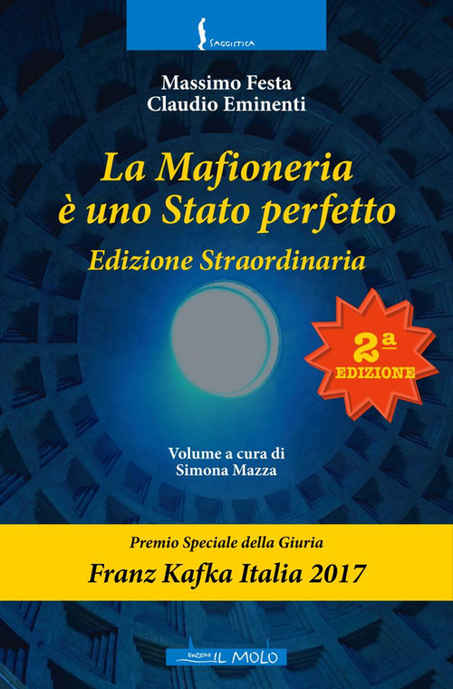 La mafioneria è uno stato perfetto