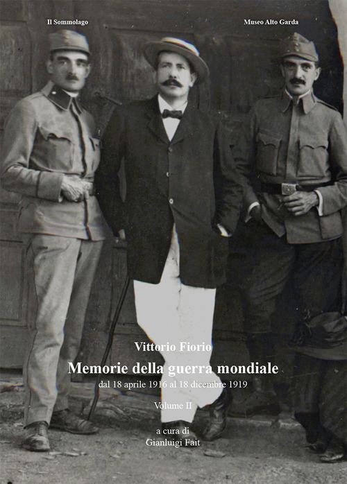 Memorie della guerra mondiale. Volume Vol. 2