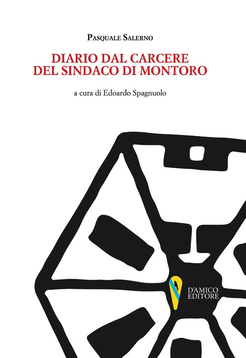 Diario dal carcere del sindaco di Montoro