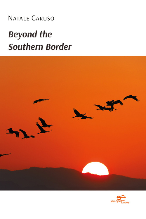 Beyond the southern border