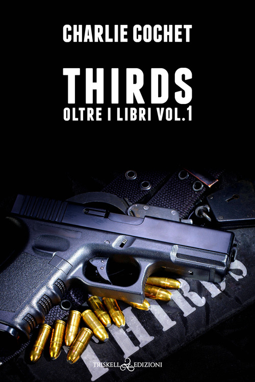 Thirds. Oltre i libri. Volume Vol. 1