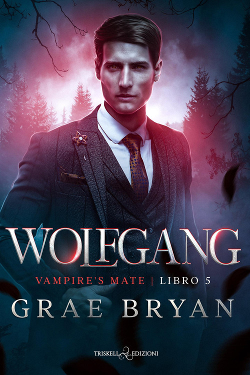 Wolfgang. Vampire's mate