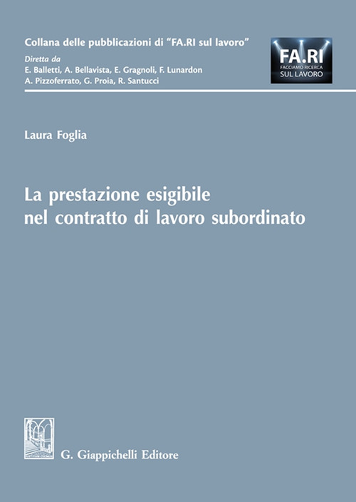 La prestazione esigibile nel contratto di lavoro subordinato