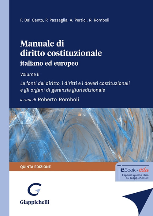 Manuale di diritto costituzionale italiano ed europeo. Volume Vol. 2