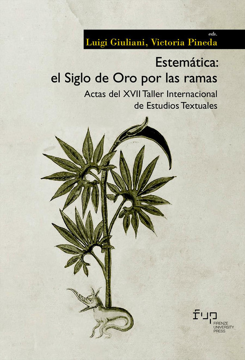 Estemática: el siglo de oro por las ramas. Actas del XVII Taller Internacional de Estudios Textuales