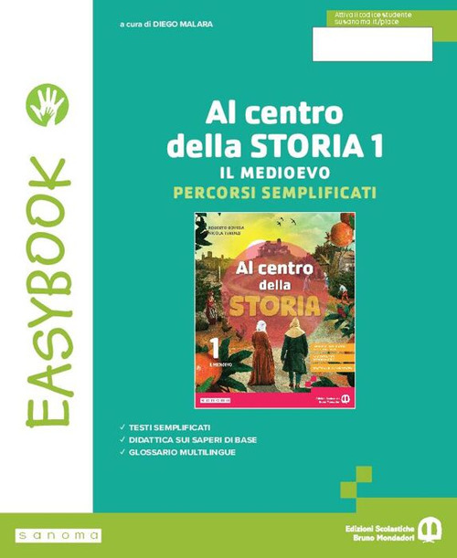 Al centro della storia. Easy. Per la Scuola media. Volume Vol. 1