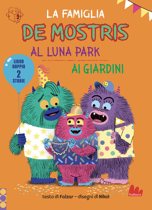 La famiglia De mostris al luna park. Ai giardini
