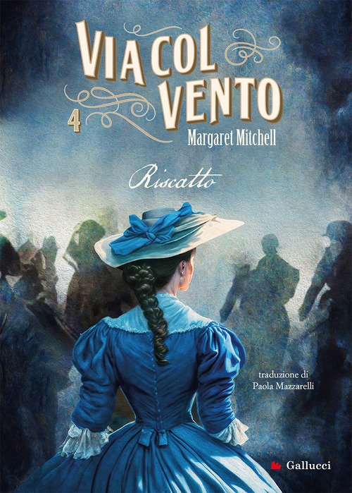 Via col vento. Volume Vol. 4