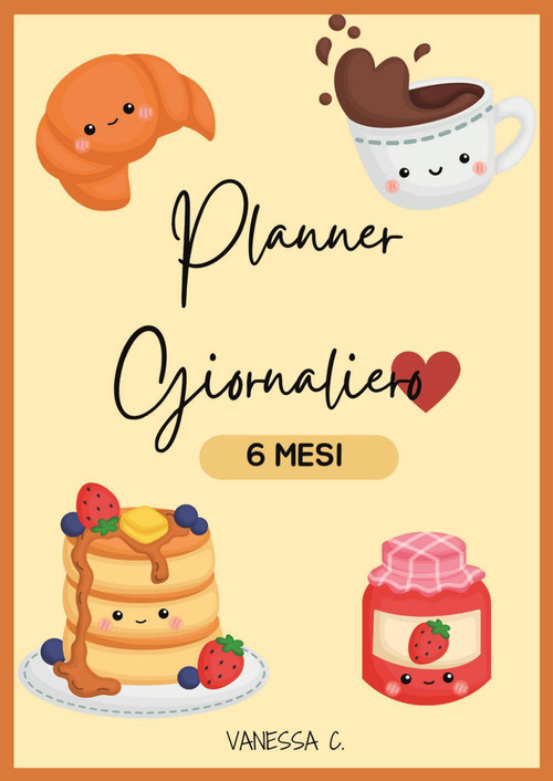 Planner giornaliero. 6 mesi