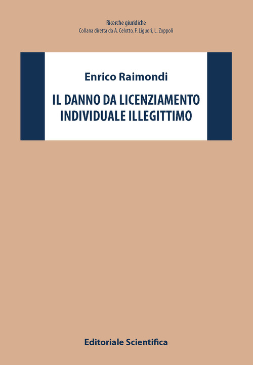 Il danno da licenziamento individuale illegittimo