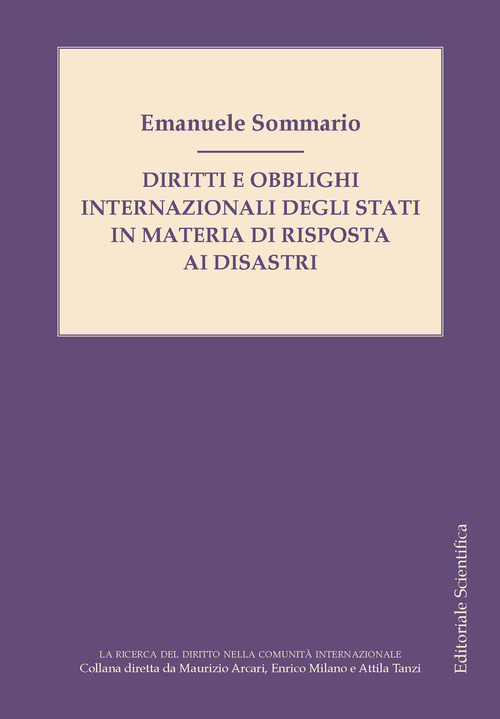 Diritti e obblighi internazionali degli stati in materia di risposta ai disastri