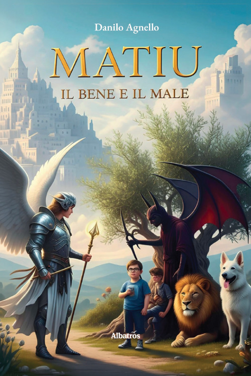 Matiu. Il bene e il male
