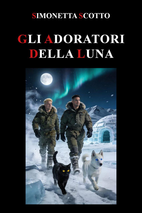 Gli adoratori della luna