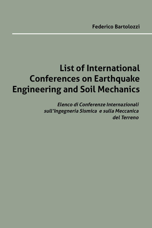 List of international conferences on earthquake engineering and soil mechanics