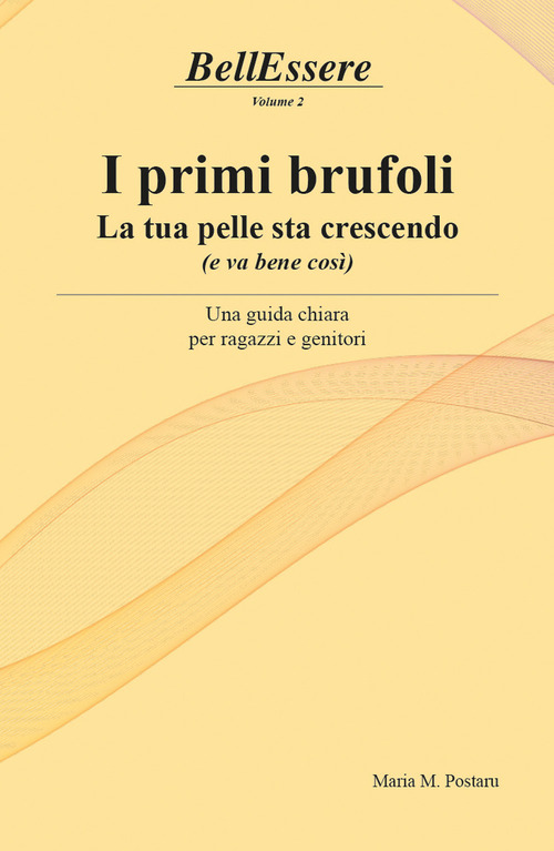 I primi brufoli. La tua pelle sta crescendo (e va bene così). Una guida chiara per ragazzi e genitori