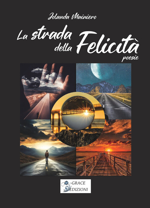 La strada della felicità