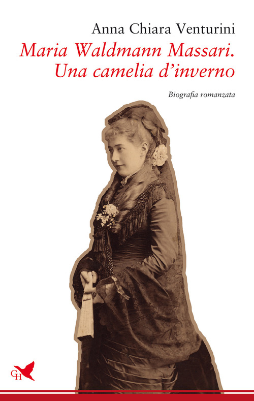 Maria Waldman Massari. Una camelia d'inverno