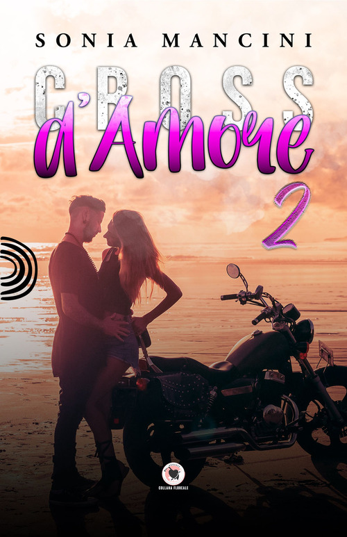 Cross d'amore. Volume 2