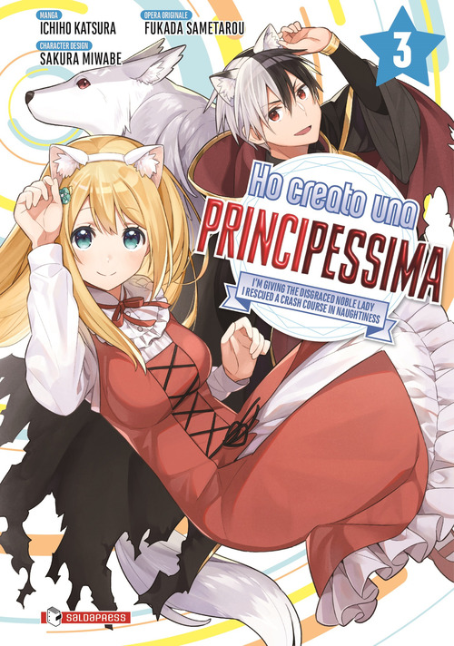 Ho creato una principessima. Volume Vol. 3