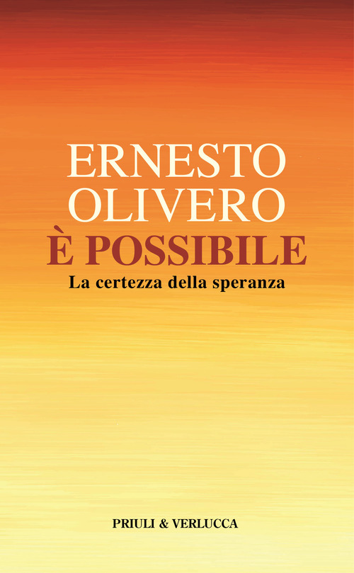 È possibile. La certezza della speranza