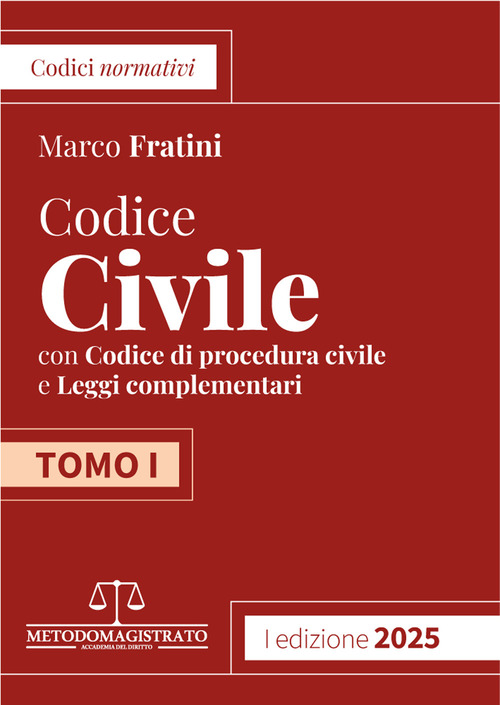 Codice di Diritto Civile e Procedura civile con leggi complementari. Volume Vol. 1