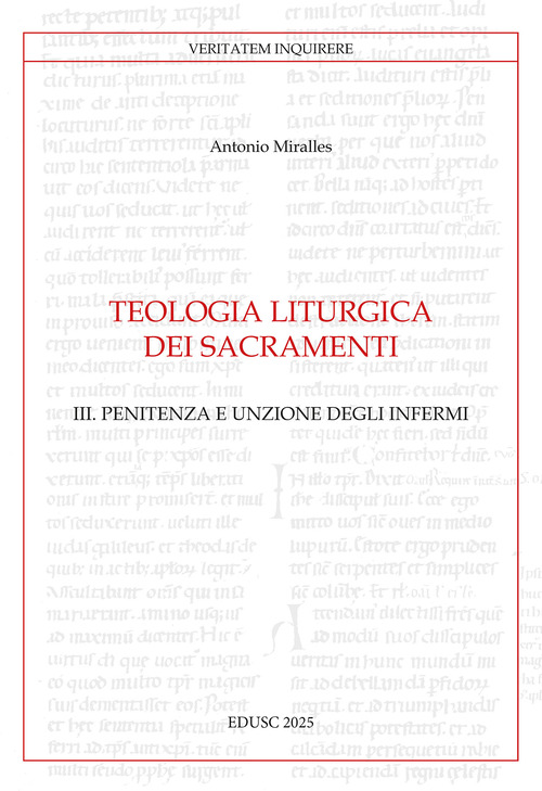 Teologia liturgica dei sacramenti. Volume Vol. 3