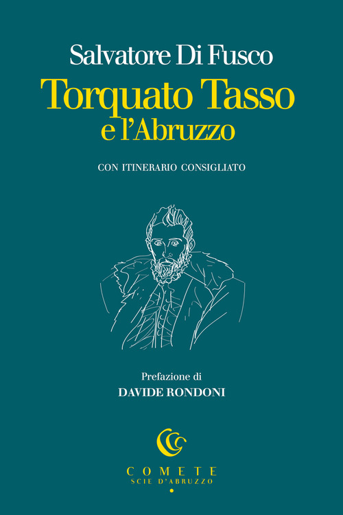 Torquato Tasso e l'Abruzzo