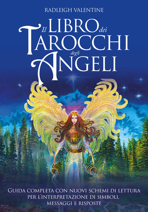 Il libro dei tarocchi degli angeli