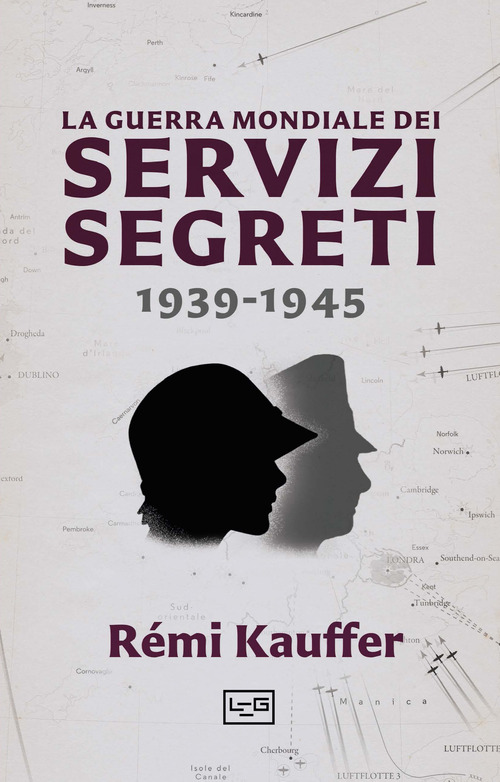 La guerra mondiale dei servizi segreti
