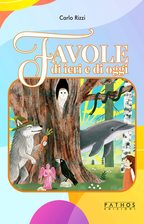 Favole di ieri e di oggi