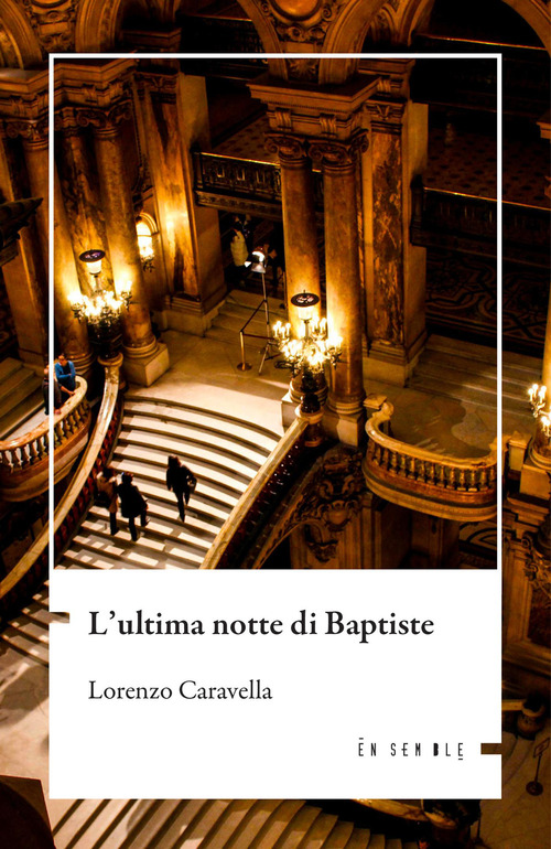 L'ultima notte di Baptiste