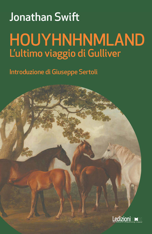 Houyhnhnmland. L'ultimo viaggio di Gulliver