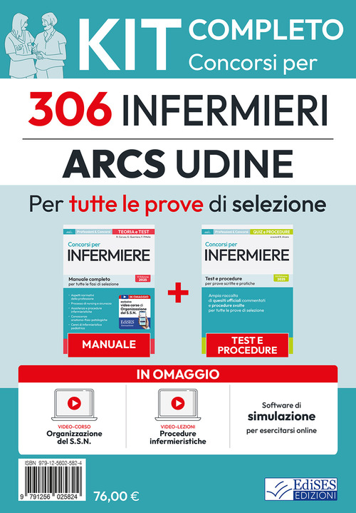 Kit completo del concorso per 306 Infermieri SSR Friuli-Venezia Giulia. Manuale, test, software, video-lezioni procedure infermieristiche