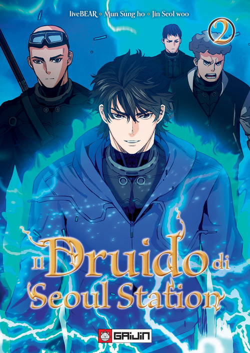 Il Druido di Seoul Station. Volume Vol. 2