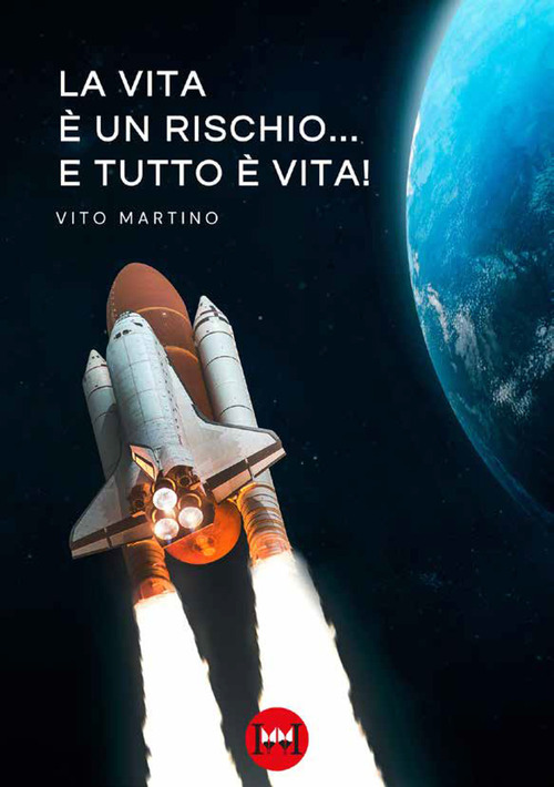 La vita è un rischio… e tutto è vita!
