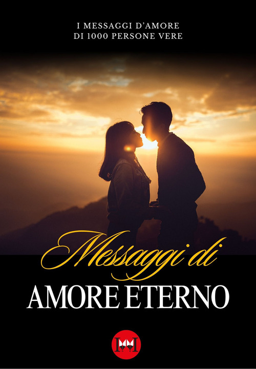 Messaggi di amore eterno
