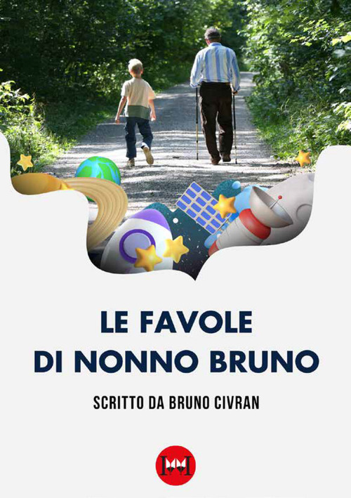 Le favole di nonno Bruno