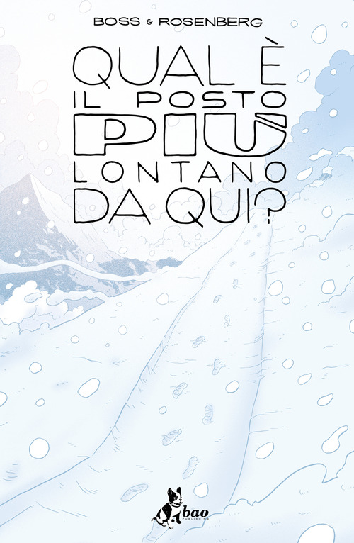 Qual è il posto più lontano da qui. Volume Vol. 3