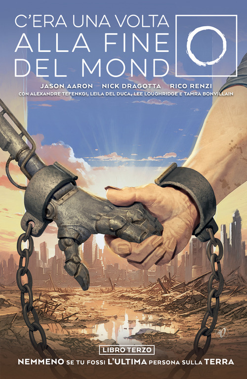 C'era una volta alla fine del mondo. Volume Vol. 3