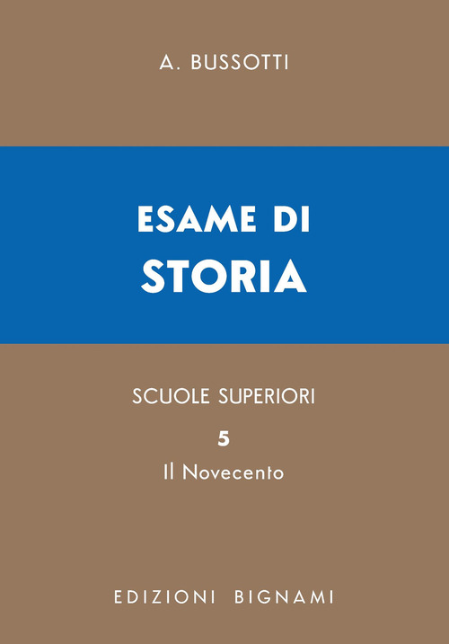 Esame di storia. Volume Vol. 5