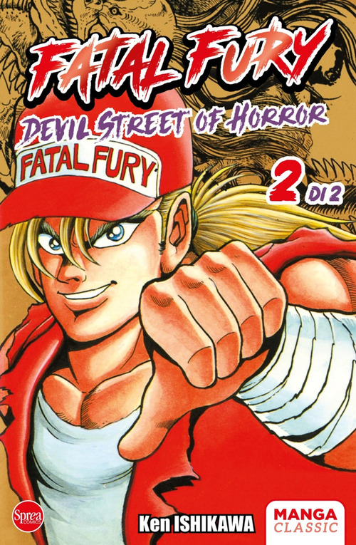 Fatal fury. Devil street of horror. Volume Vol. 2