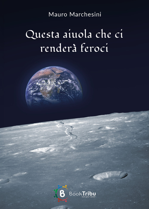 Questa aiuola che ci renderà feroci