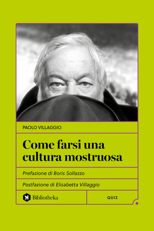 Come farsi una cultura mostruosa