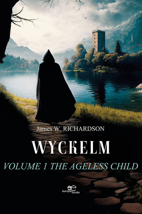 Wyckelm. The ageless child. Volume Vol. 1